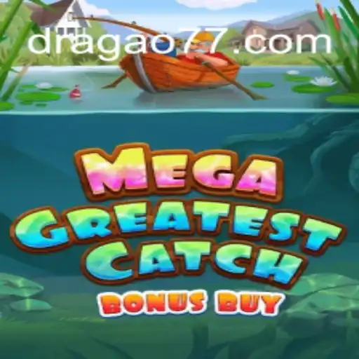 Explorando o Mundo de MegaGreatestCatchBonusBuy: Uma Jornada de Emoções e Estratégias