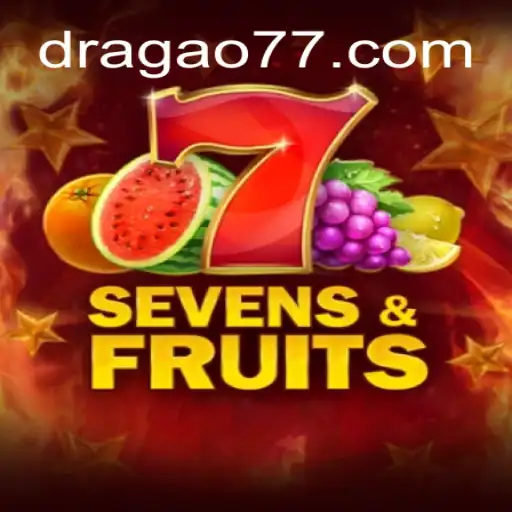 Descubra o Mundo Fascinante do Jogo SevensFruits e a Influência de Dragao777
