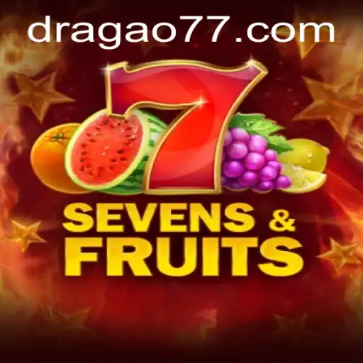 Descubra o Mundo Fascinante do Jogo SevensFruits e a Influência de Dragao777